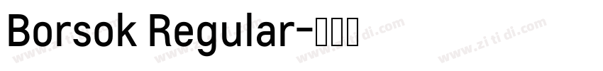 Borsok Regular字体转换